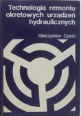 Technologia remontu okrętowych urządzeń hydraulicznych