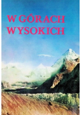 W górach wysokich