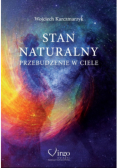 Stan naturalny Przebudzenie w ciele