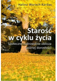 Starość w cyklu życia