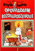 Krzysio Świeca i opowiadanie Bożonarodzeniowe