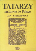 Tatarzy na Litwie i w Polsce