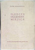 Śledcze oględziny miejsc