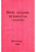 Naród wezwany do zwycięstwa i wolności
