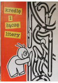 Kreślę i łączę litery