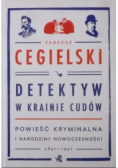 Detektyw w krainie cudów