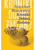Kroniki dobrej zmiany