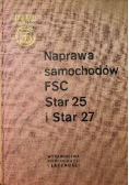 Naprawa samochodów FSC Star 25 i Star 27