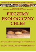 Pieczemy ekologiczny chleb