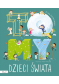 To my dzieci świata