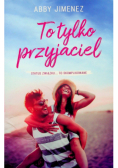 To tylko przyjaciel