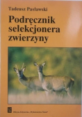 Podręcznik selekcjonera zwierzyny