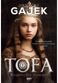 Tofa Księżniczka Słowian