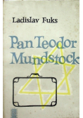 Pan Teodor Mundstock