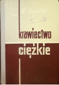 Krawiectwo ciężkie