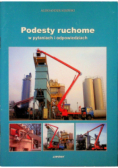 Podesty ruchome w pytaniach i odpowiedziach