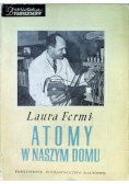 Atomy w naszym domu