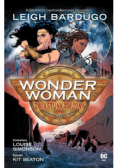 Wonder Woman. Zwiastunka wojny