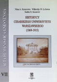 Historycy Cesarskiego Uniwersytetu Warszawskiego