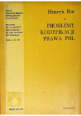 Problemy kodyfikacji prawa PRL