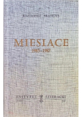 Miesiące 1985 - 1987