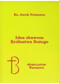 Idea Zbawcza Królestwa Bożego