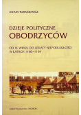 Dzieje polityczne Obodrzyców od IX wieku do utraty niepodległośći w latach 1160 - 1164
