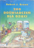 200 doświadczeń dla dzieci