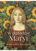 W ogrodzie Maryi