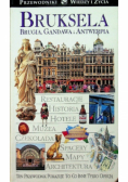 Bruksela Brugia Gandawa i Antwerpia