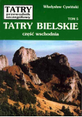 Tatry Bielskie część wschodnia
