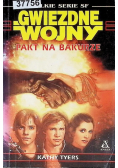 Gwiezdne wojny Pakt na Bakurze