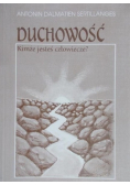 Duchowość Kimże jesteś człowiecze