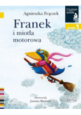 Franek i miotła motorowa Czytam sobie Poziom 1