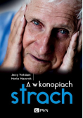 A w konopiach strach