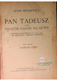 Pan Tadeusz czyli ostatni zajazd na Litwie, 1933 r.