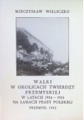 Walki w okolicach twierdzy przemyskiej