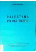 Palestyna po raz trzeci Reprint z 1933 r.