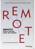 Remote Pracuj zdalnie biuro jest zbędne