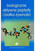 Biologicznie aktywne peptydy i białka żywności