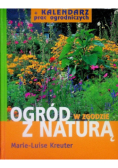 Ogród w zgodzie z naturą