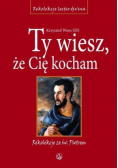 Ty wiesz że Cię kocham