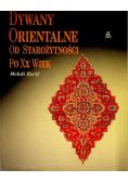 Dywany orientalne od starożytności po XX wiek