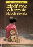 Dzieciństwo w kryzysie