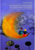 Wyobrażenia młodzieży o małżeństwie i rodzinie