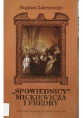 Spowiednicy Mickiewicza i Fredry