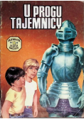 Tajemnica złotej maczety Tom 1 U progu tajemnicy