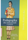 Pedagogika dla nauczycieli w praktyce