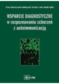Wsparcie diagnostyczne w rozpoznawaniu schorzeń z autoimmunizacją
