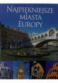 Najpiękniejsze miasta Europy